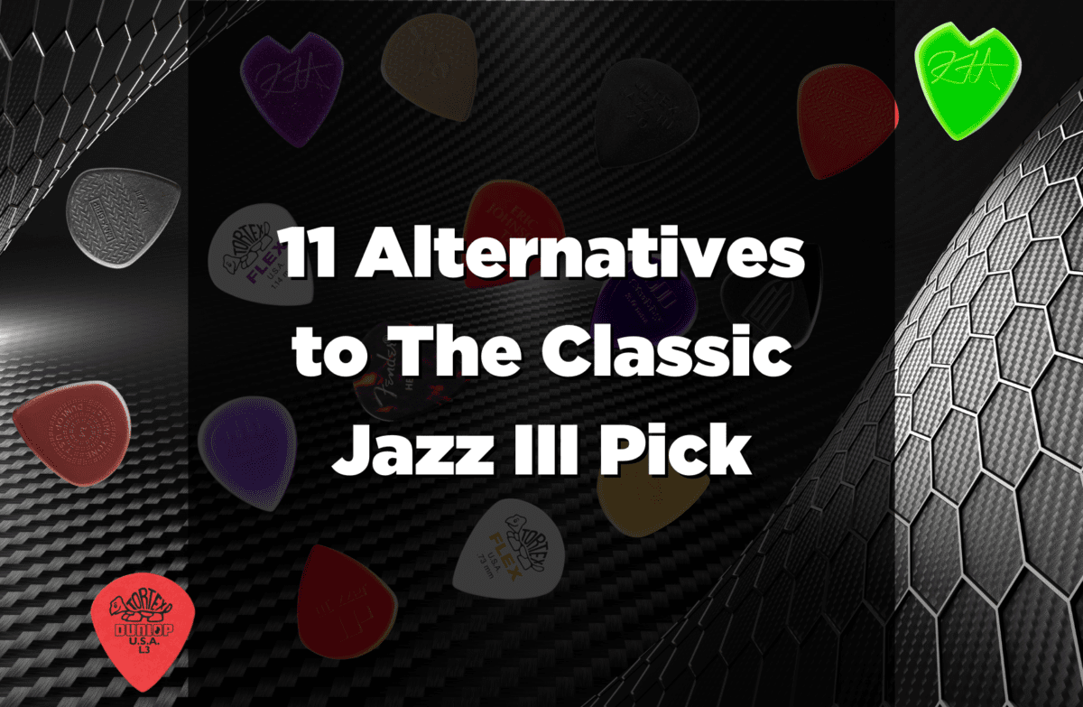 Jazz III Alternatives 11 Great Options You Can Buy Anywhere Guitar