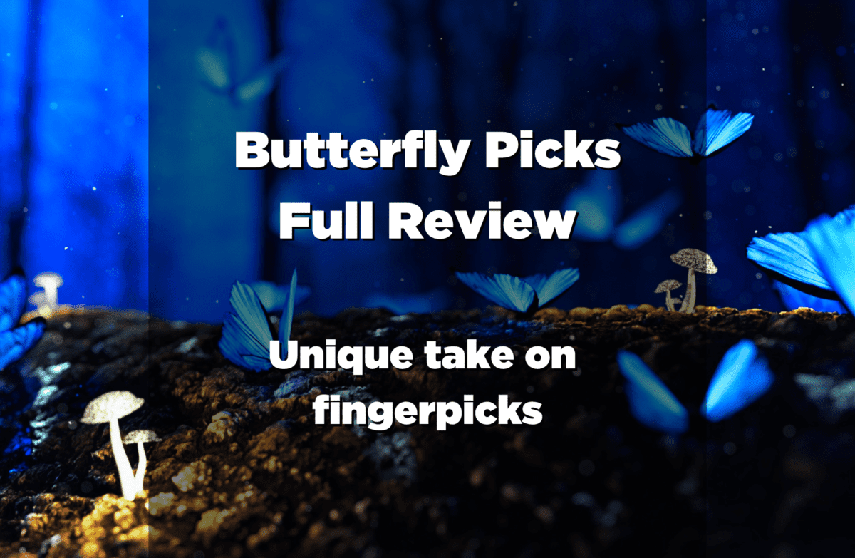 Butterfly Finger Picks Review Updated 2021 A Complete Guide Guitar Pick Reviews 3254