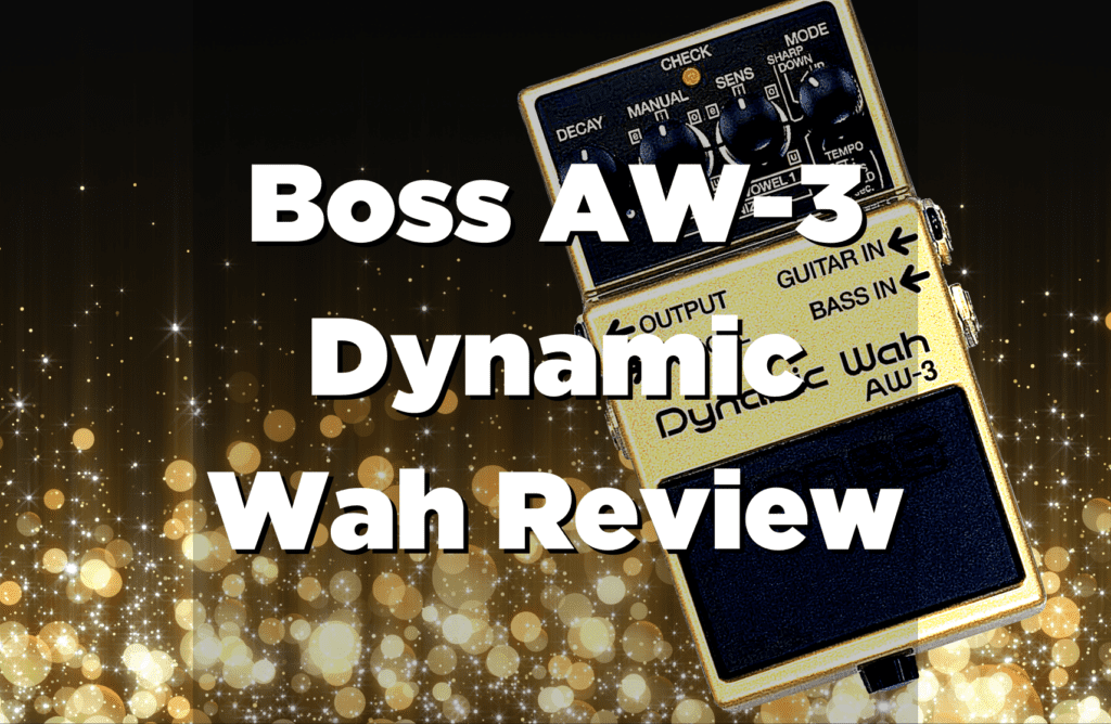 Boss-AW-3-Dynamic-Wah-Review-