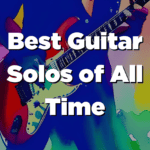 Best Guitar Solos of All Time