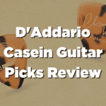 D'Addario Casein Guitar Picks Review